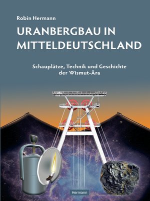 cover image of Uranbergbau in Mitteldeutschland